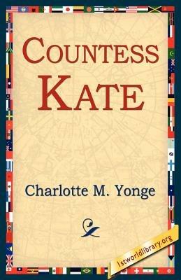 Countess Kate - Charlotte M Yonge - cover