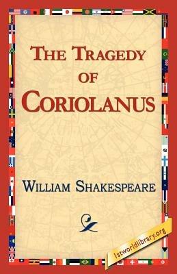 The Tragedy of Coriolanus - William Shakespeare - cover