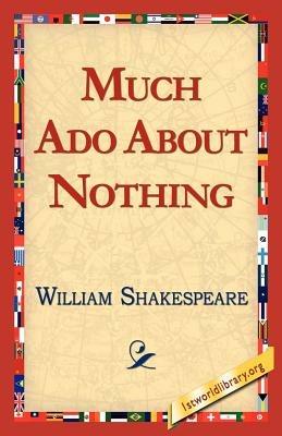 Much ADO about Nothing - William Shakespeare - cover