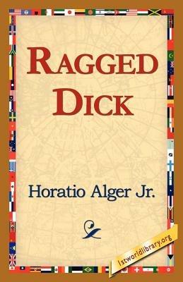 Ragged Dick - Horatio Alger - cover