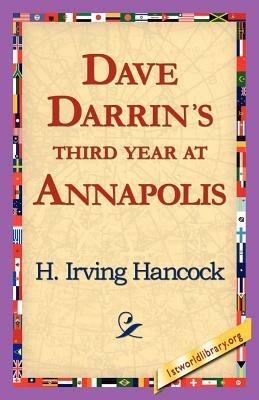 Dave Darrin's Third Year at Annapolis - H Irving Hancock - cover