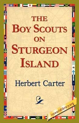 The, Boy Scouts on Sturgeon Island - Herbert Carter - cover