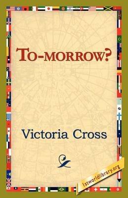 To-Morrow? - Victoria Cross - cover