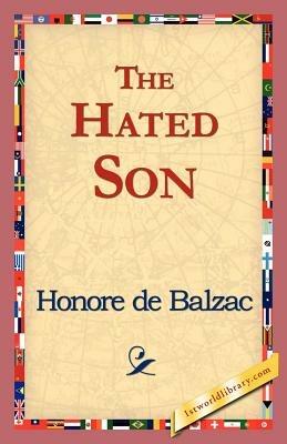 The Hated Son - Honore De Balzac - cover