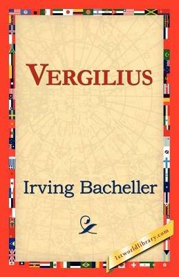 Vergilius - Irving Bacheller - cover