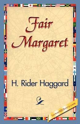 Fair Margaret - H Rider Haggard - cover
