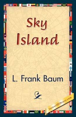 Sky Island - L Frank Baum - cover