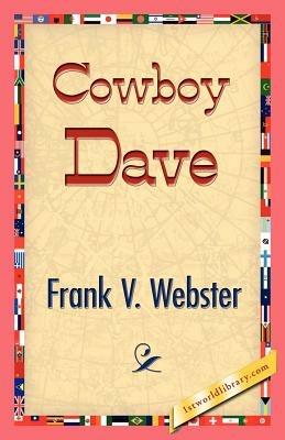 Cowboy Dave - Frank V Webster - cover