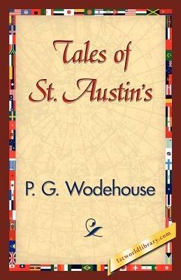 Tales of St. Austin's - P G Wodehouse - cover