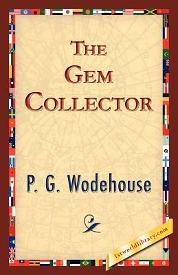 The Gem Collector - P G Wodehouse - cover