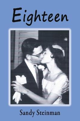 Eighteen - Sandy Steinman - cover