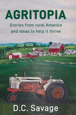 Agritopia - D C Savage - cover