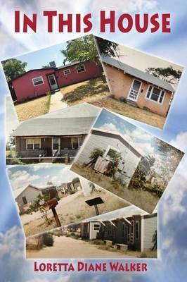 In This House - Loretta Diane Walker - cover