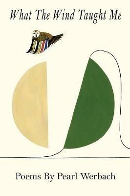 What The Wind Taught Me - Pearl Werbach - cover