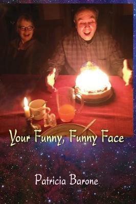 Your Funny, Funny Face - Patricia Barone - cover