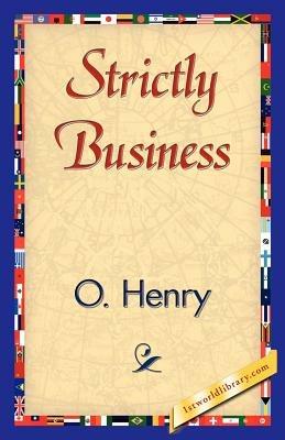 Strictly Business - O'Henry - cover