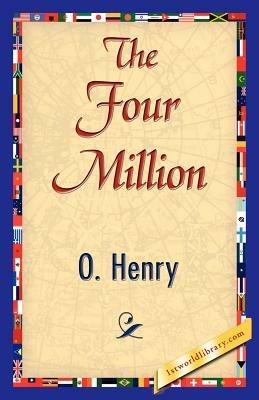 The Four Million - O'Henry - cover