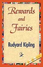Rewards and Fairies