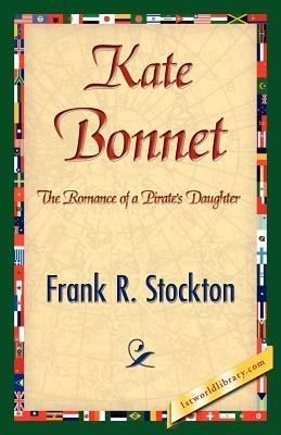Kate Bonnet - Frank R Stockton - cover