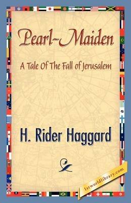 Pearl-Maiden - H Rider Haggard - cover