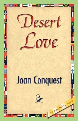 Desert Love - Joan Conquest - cover