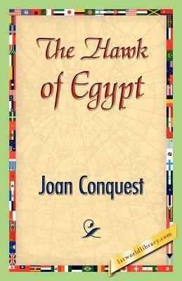 The Hawk of Egypt - Joan Conquest - cover