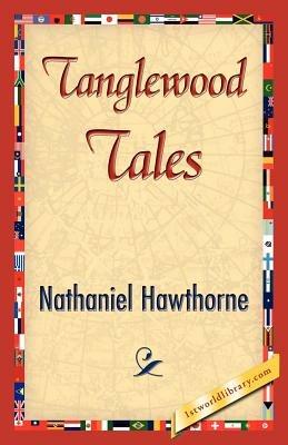 Tanglewood Tales - Nathaniel Hawthorne - cover