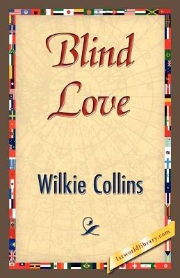 Blind Love - Wilkie Collins - cover