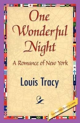 One Wonderful Night - Tracy Louis Tracy,Louis Tracy - cover