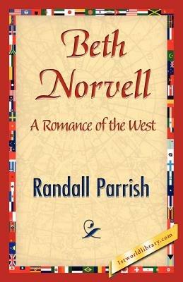 Beth Norvell - Parrish Randall Parrish,Randall Parrish - cover