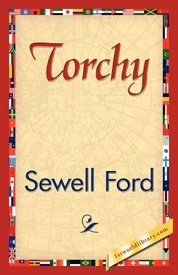 Torchy - Ford Sewell Ford,Sewell Ford - cover