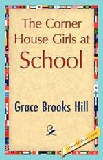 The Corner House Girls at School