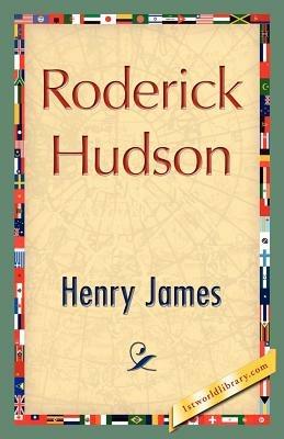 Roderick Hudson - Henry James,Henry James - cover