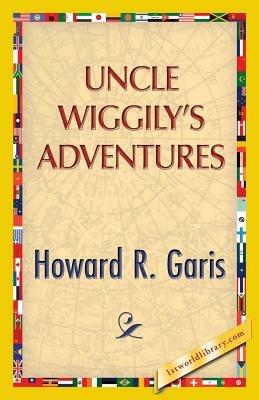 Uncle Wiggily's Adventure - Howard R Garis - cover