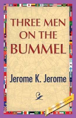 Three Men on the Bummel - Jerome Klapka Jerome - cover