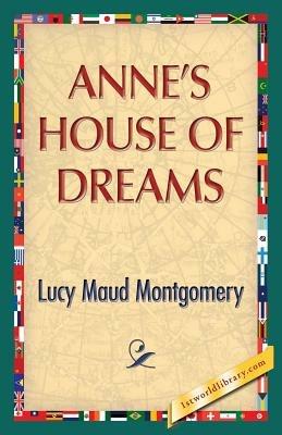 Anne's House of Dreams - Lucy Maud Montgomery - cover