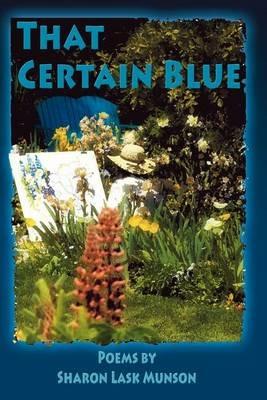 That Certain Blue - Sharon Lask Munson - cover