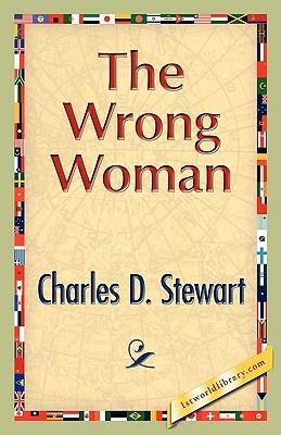The Wrong Woman - Charles D Stewart - cover