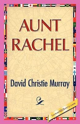Aunt Rachel - David C Murray - cover