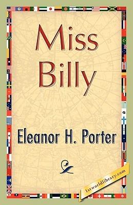 Miss Billy - Eleanor H Porter - cover