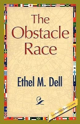 The Obstacle Race - Ethel M Dell - cover