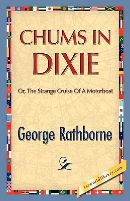 Chums in Dixie - George Rathborne - cover