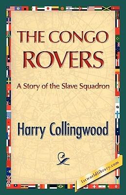 The Congo Rovers - Harry Collingwood - cover
