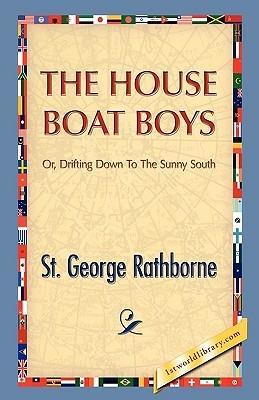 The House Boat Boys - St George Rathborne - cover