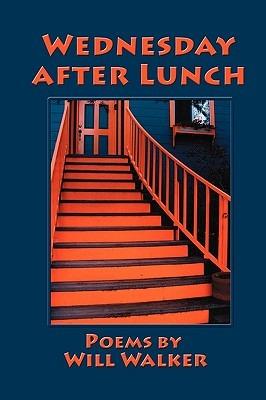 Wednesday After Lunch - Will Walker - cover