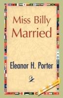 Miss Billy Married - Eleanor H Porter - cover