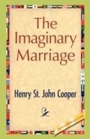 The Imaginary Marriage - Henry St John Cooper - cover