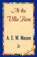 At the Villa Rose - E W Mason A E W Mason,A E W Mason - cover