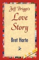 Jeffbriggs'slovestory - Bret Harte - cover