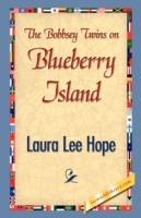 The Bobbsey Twins on Blueberry Island - Lee Hope Laura Lee Hope,Laura Lee Hope - cover